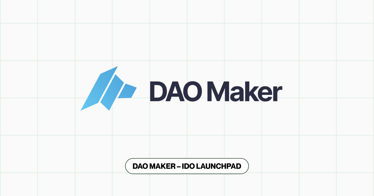 DAO Maker – IDO Launchpad